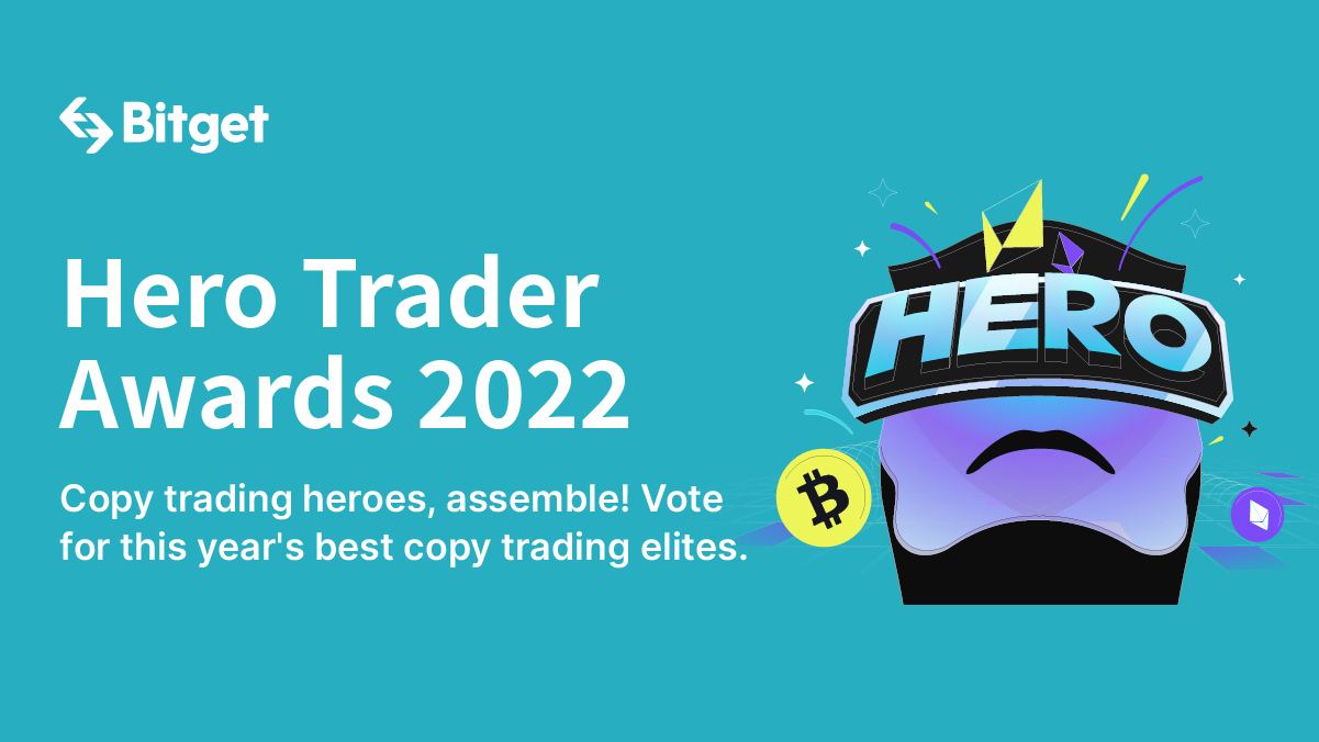 Bitget برندگان جوایز Hero Trader 2022 را اعلام می کند - انتشار مطبوعاتی Bitcoin News