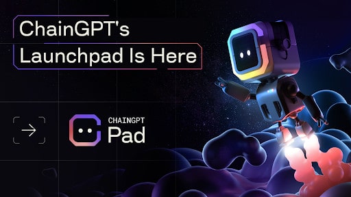 معرفی ChainGPT Pad، یک لانچ پد متمرکز بر هوش مصنوعی که توسط ChainGPT منتشر شد