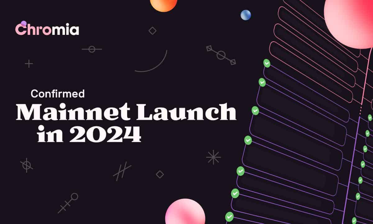 Chromia عرضه Mainnet را در سال 2024 تایید کرد