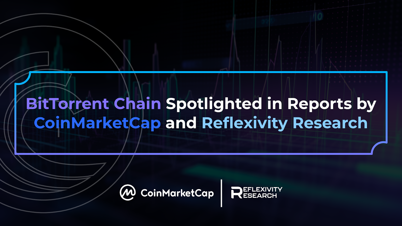 زنجیره بیت تورنت در گزارش‌های CoinMarketCap و Reflexivity Research برجسته شده است