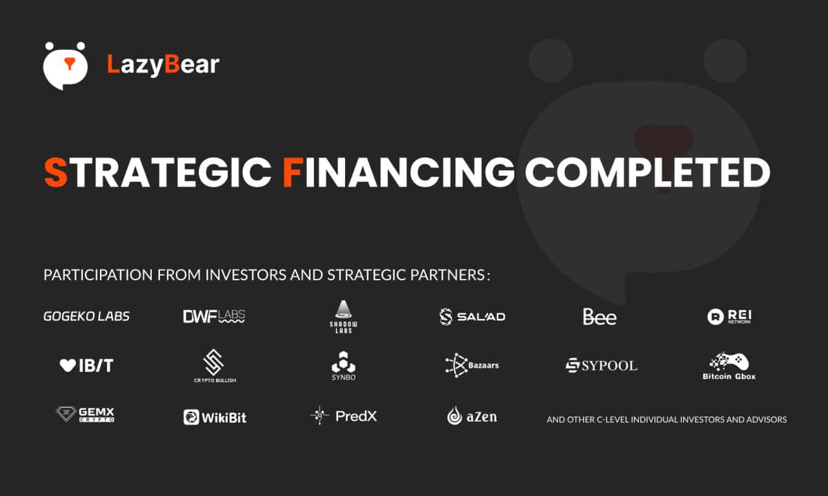 LazyBear 4 میلیون USDT را در تامین مالی استراتژیک تضمین می کند تا تجارت کریپتو را متحول کند.