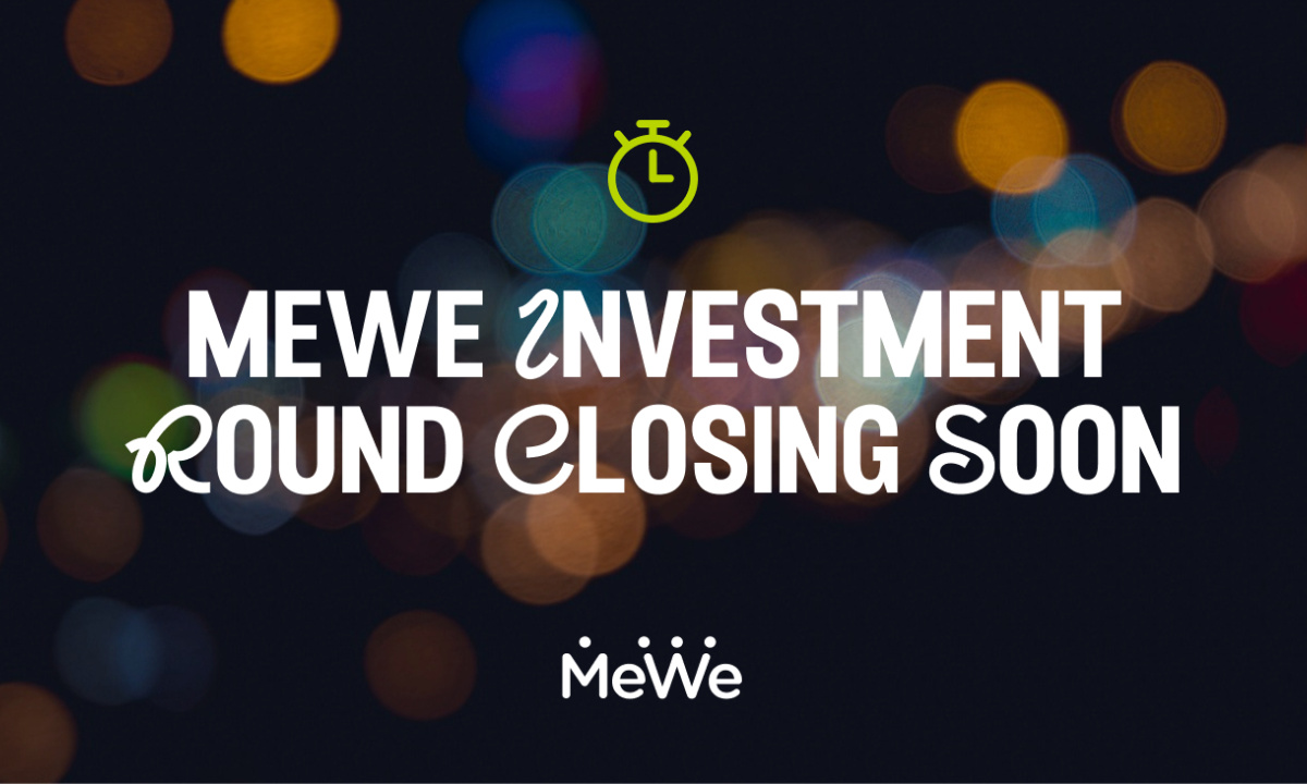 MeWe یک دور سرمایه گذاری در جامعه را از طریق WeFunder راه اندازی می کند